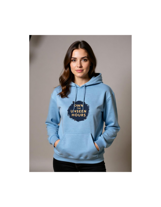 Unisex Hoodie | Own The Unseen Hours