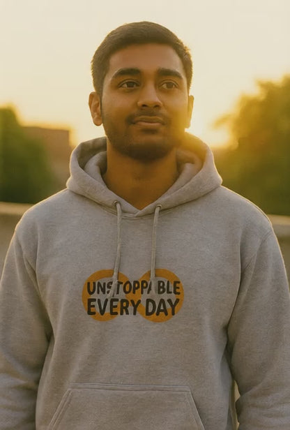 Unisex Hoodie | Unstoppable Every Day
